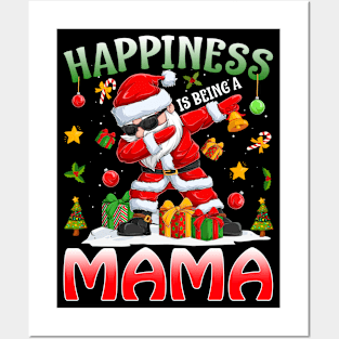 Happiness Is Being A Mama Santa Christmas Posters and Art